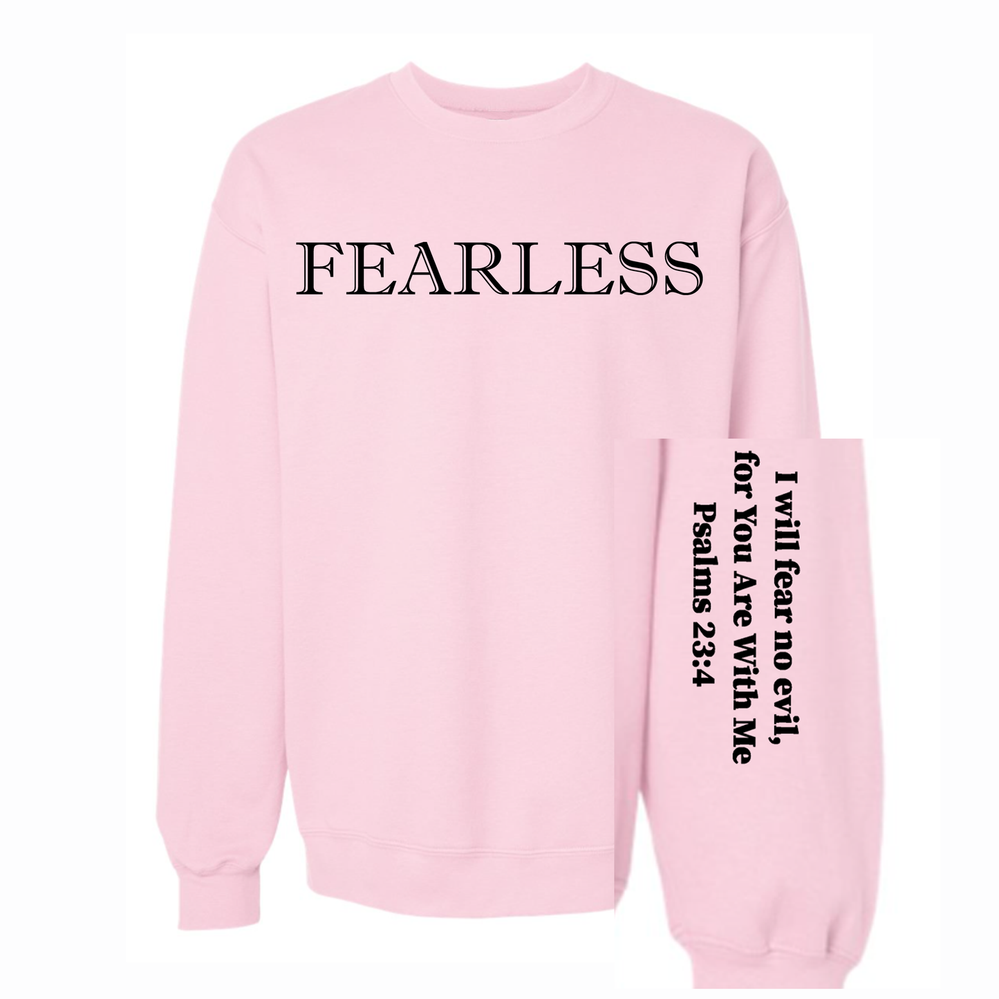 Pink sweatshirt with 'FEARLESS' text on a white background