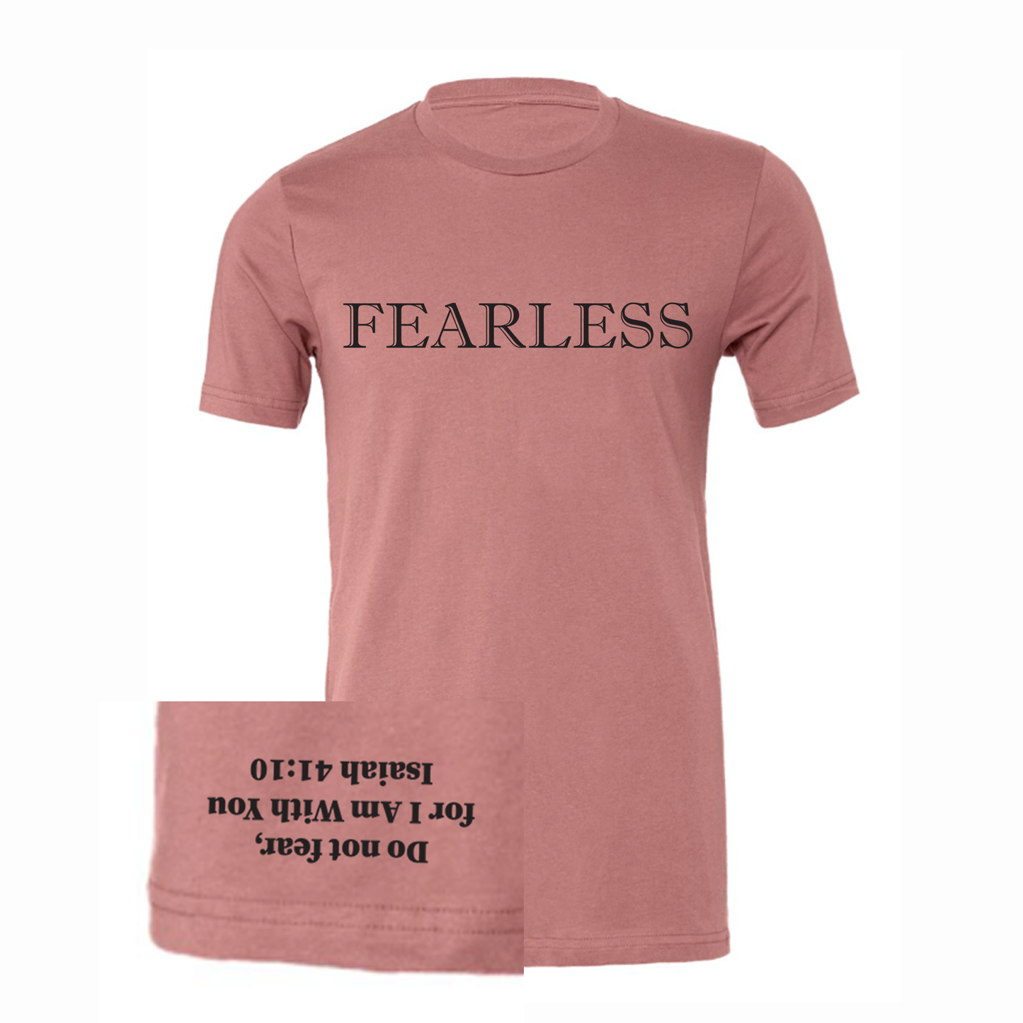 Pink t-shirt with 'FEARLESS' text on a white background