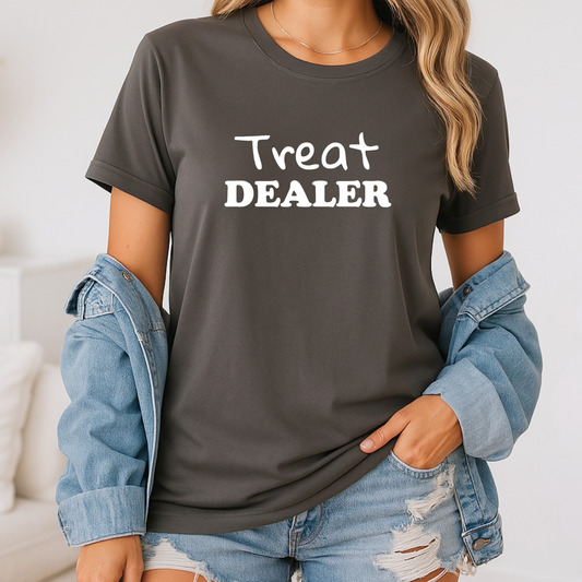Treat Dealer Shirt