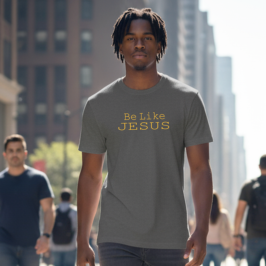 Be Like Jesus