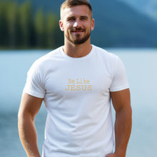 Load image into Gallery viewer, White tshirt with yellowish/gold lettering &quot;Be Like Jesus&quot;
