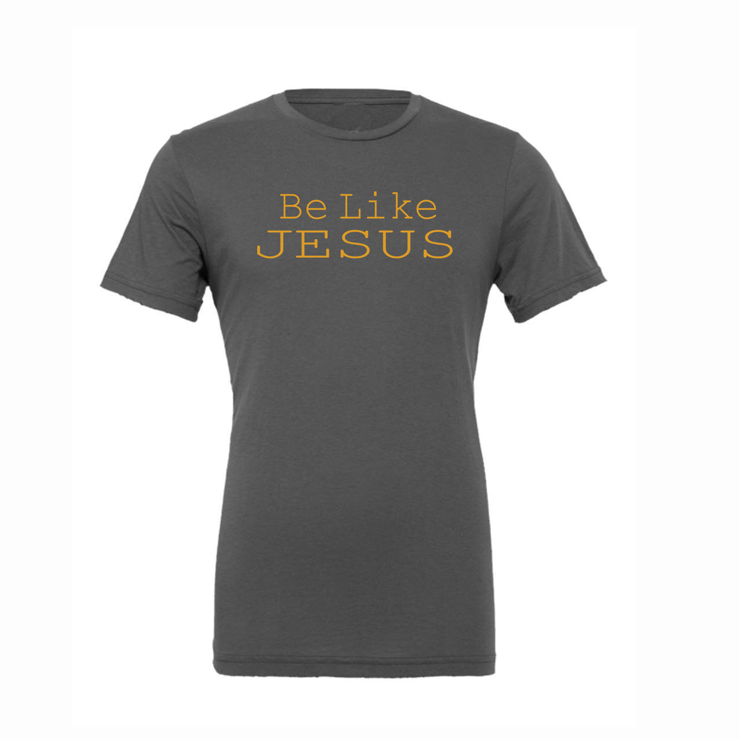Be Like Jesus