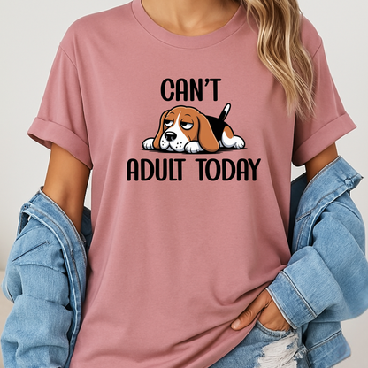 Can't Adult Today Dog